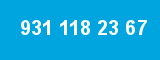 931 118 23 67